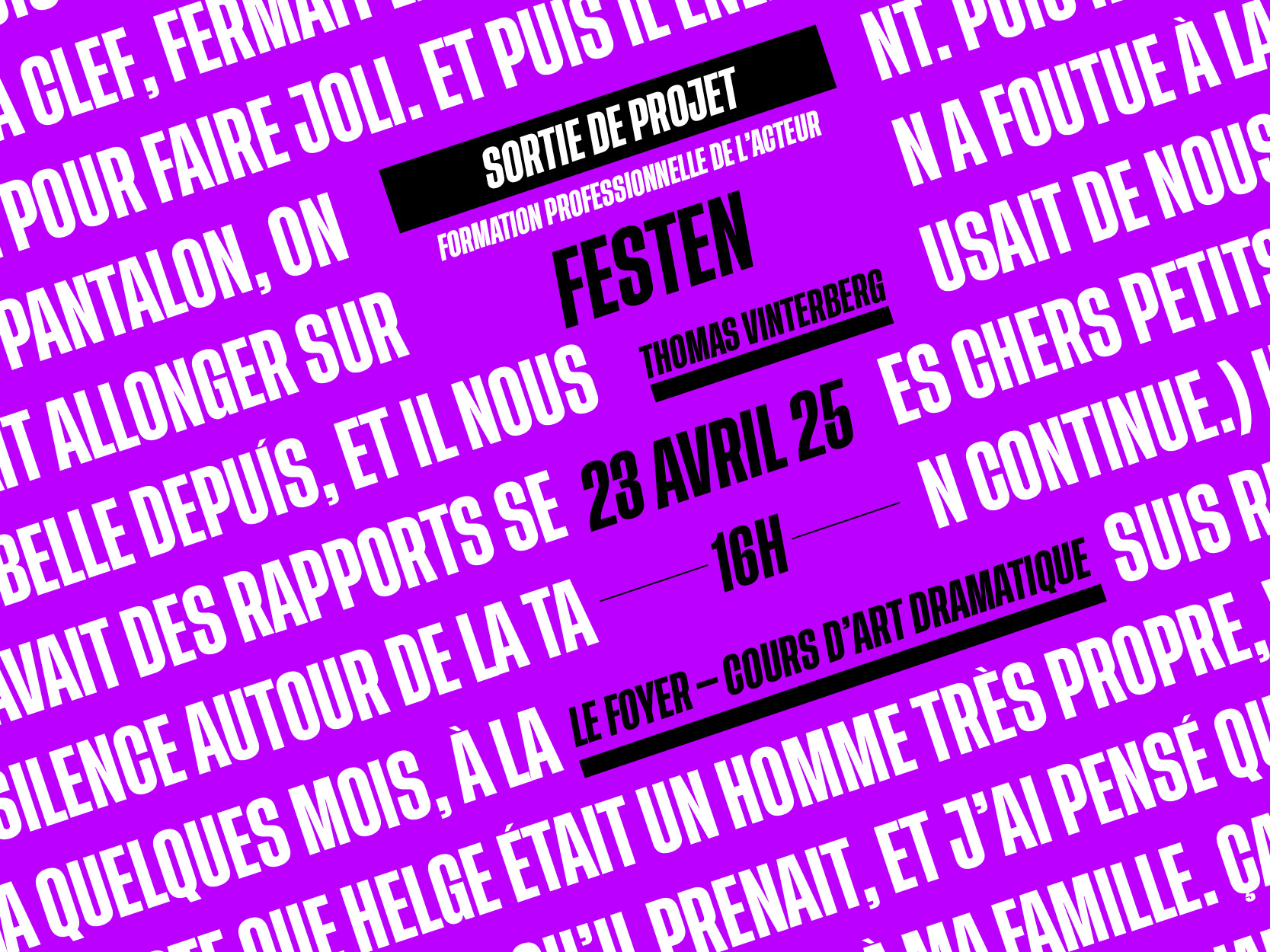 Festen de Thomas Vinterberg au théâtre à Paris.
